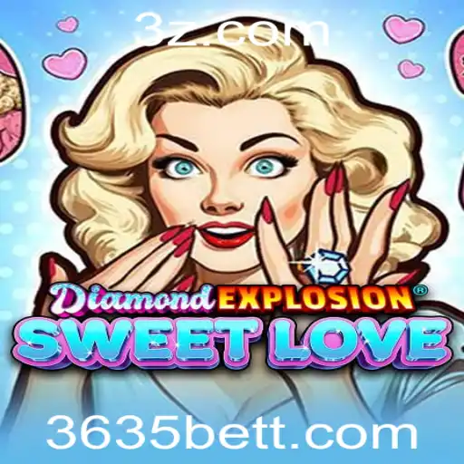 DiamondExplosionSweetLove: Como jogar e se aventurar no mundo das apostas online